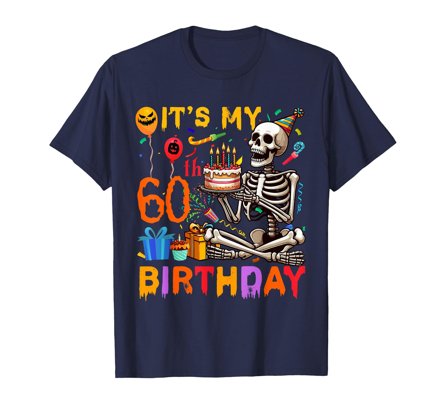 It's My 60th Birthday Halloween Skeleton Matching Party T-Shirt