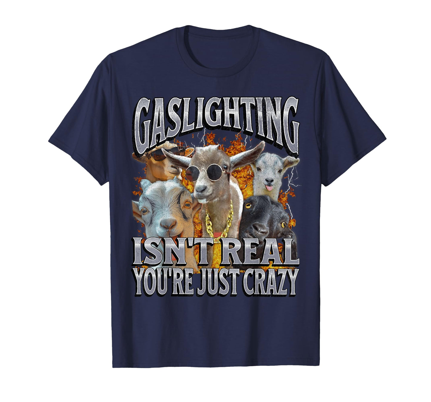 Gaslighting Isn't Real Funny Adult Humor Bootleg Graphic T-Shirt
