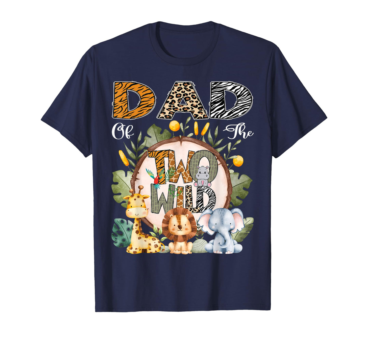 Dad Of The Two Wild Animal Safari 2Nd Birthday Party T-Shirt