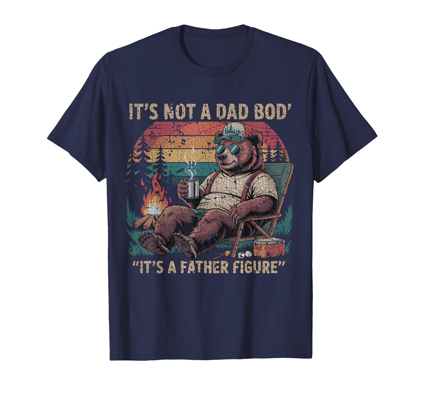 Bear Fathers Day It's Not A Dad Bod It's A Father Figure T-Shirt