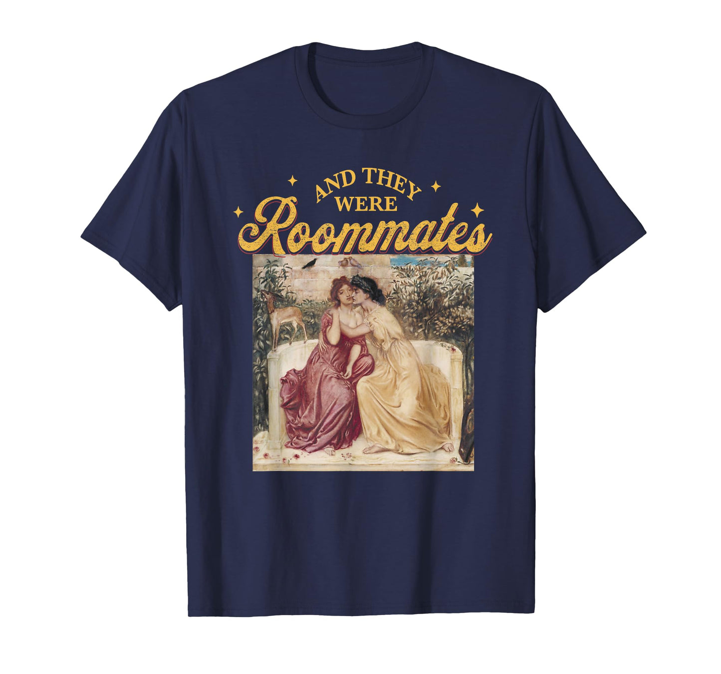 Vintage And They Were Roommates Lesbians LGBT Pride Month T-Shirt