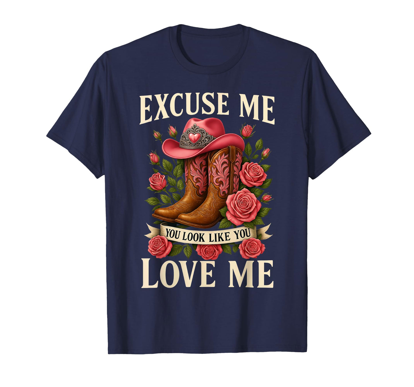 Funny Excuse Me You Look Like You Love Me Funny Boots Memes T-Shirt