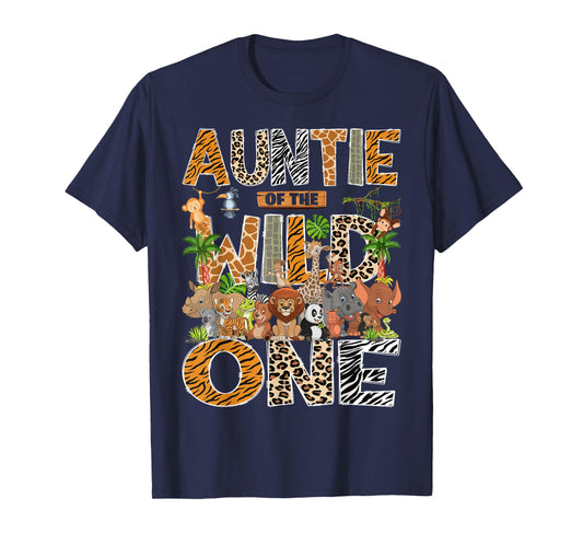 Auntie Of The Wild One Safari Zoo Animal 1St Birthday T-Shirt
