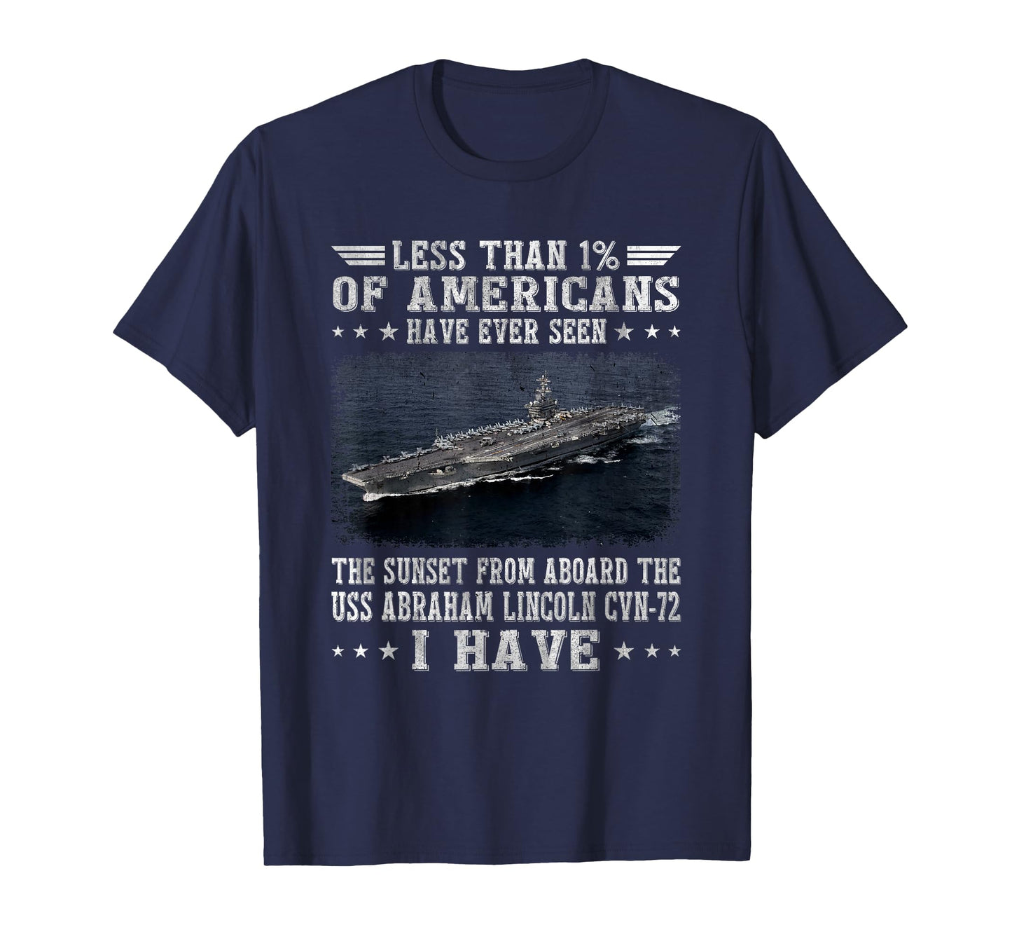 USS Abraham Lincoln CVN-72 Aircraft Carrier Sailor Veteran T-Shirt