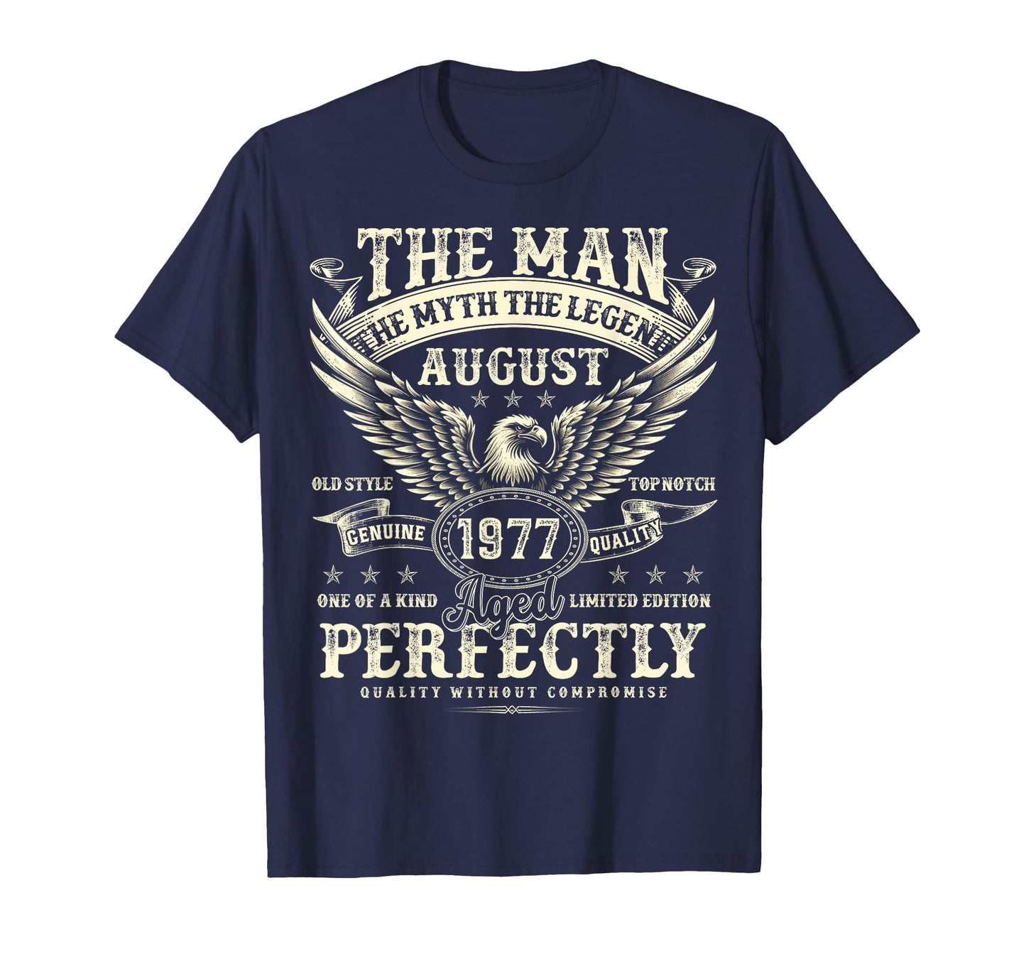48 Year Old Legend Were Born In August 1977 Birthday Gifts T-Shirt