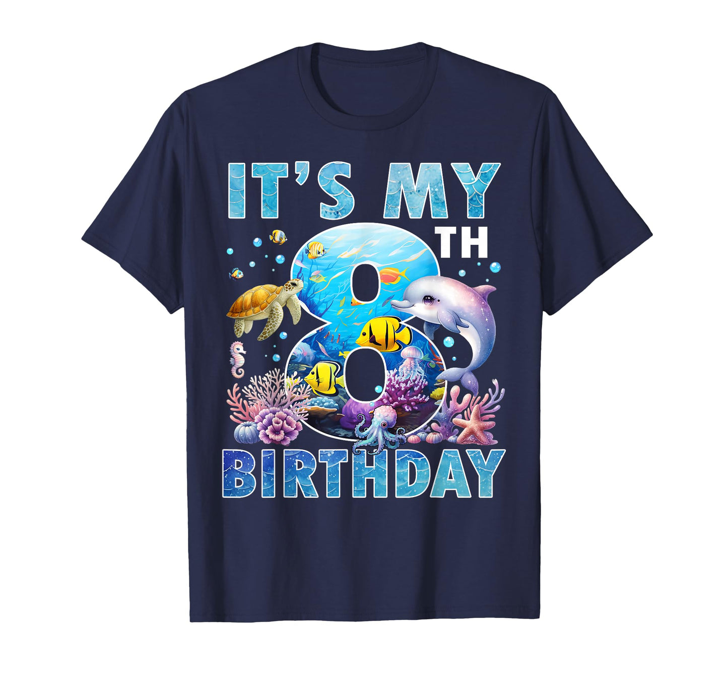 It’s My 8th Birthday Ocean 8 Years Old Sea Aquarium Birthday T-Shirt