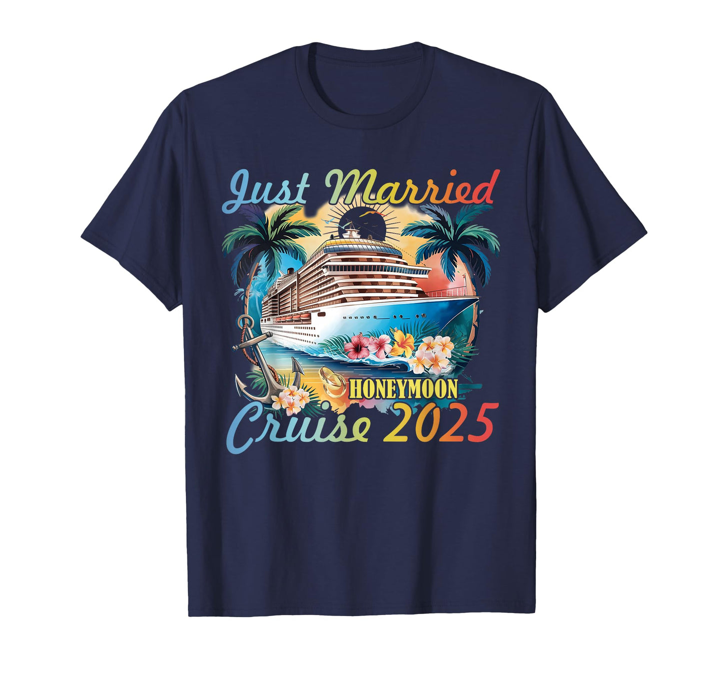 Honeymoon Cruise Journey Just Married For Couples 2025 T-Shirt