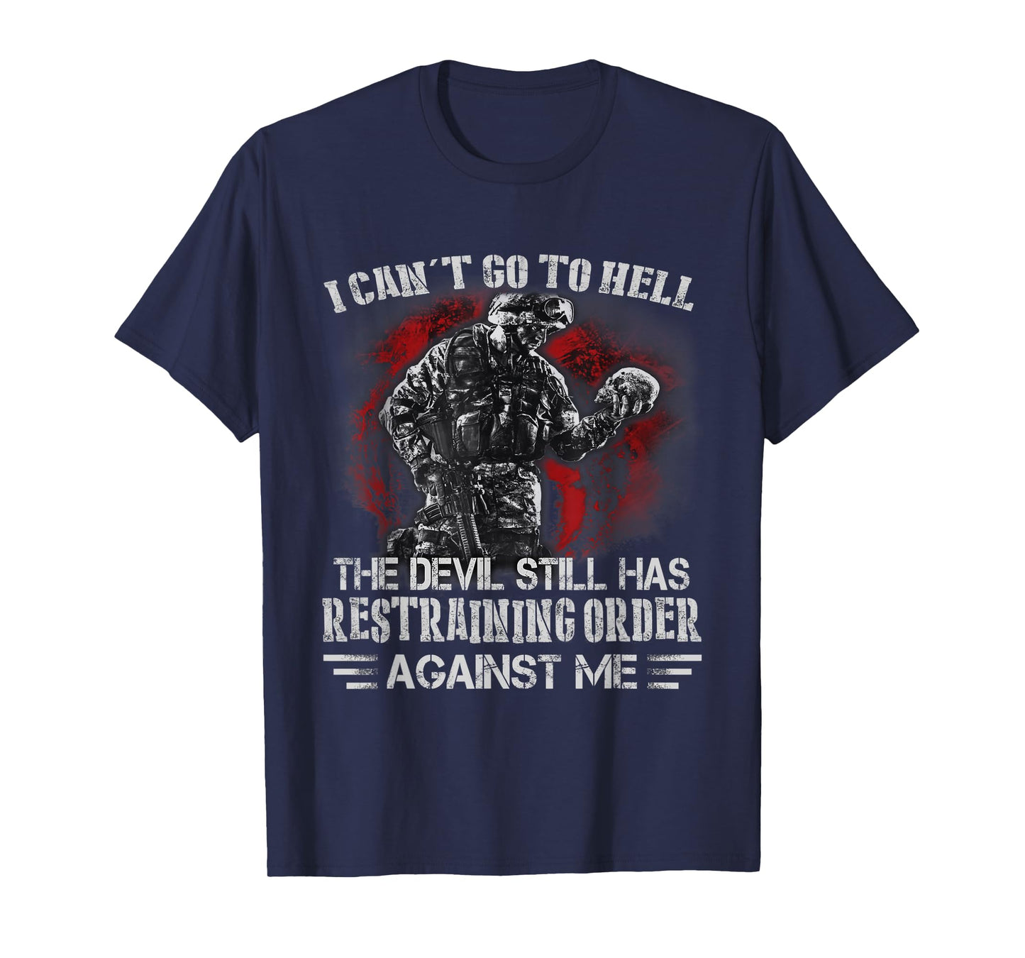 I can't go to the hell T-Shirt
