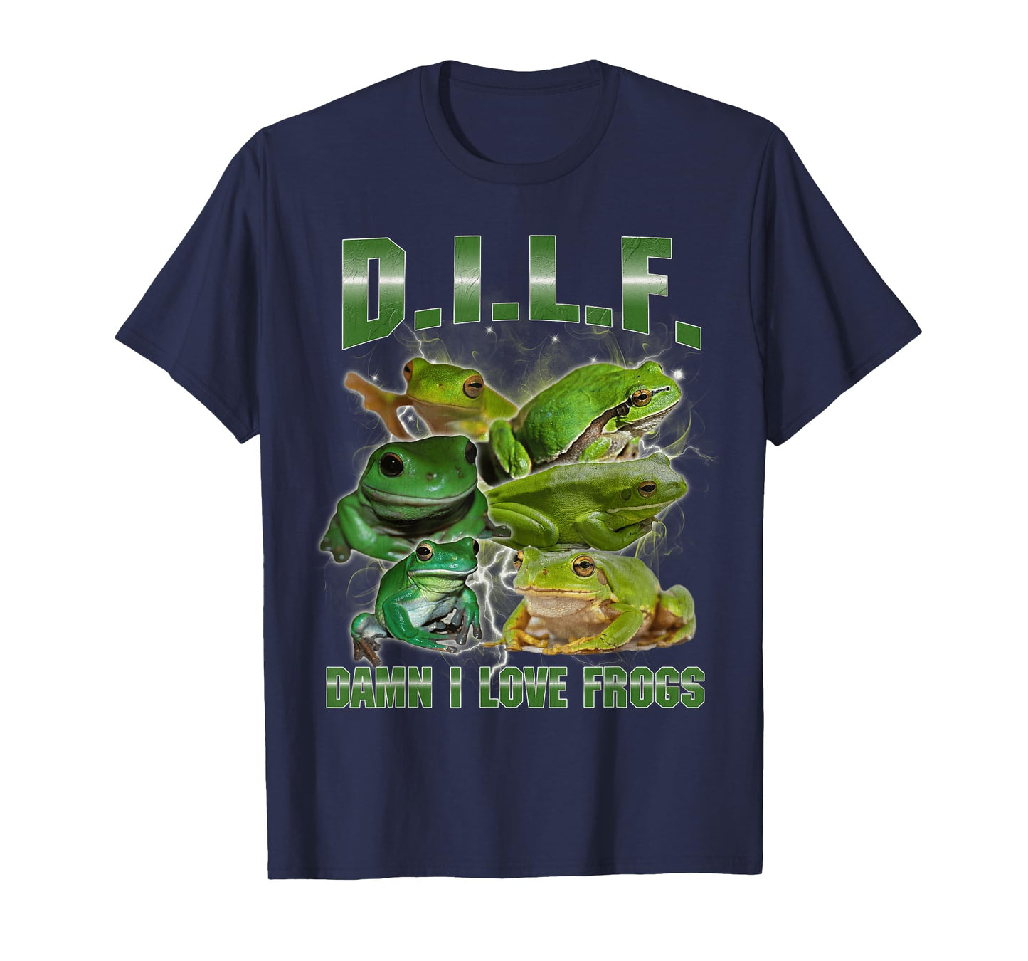 DILF Damn I Love Frogs Funny Hard Frog Meme Bootleg T-Shirt