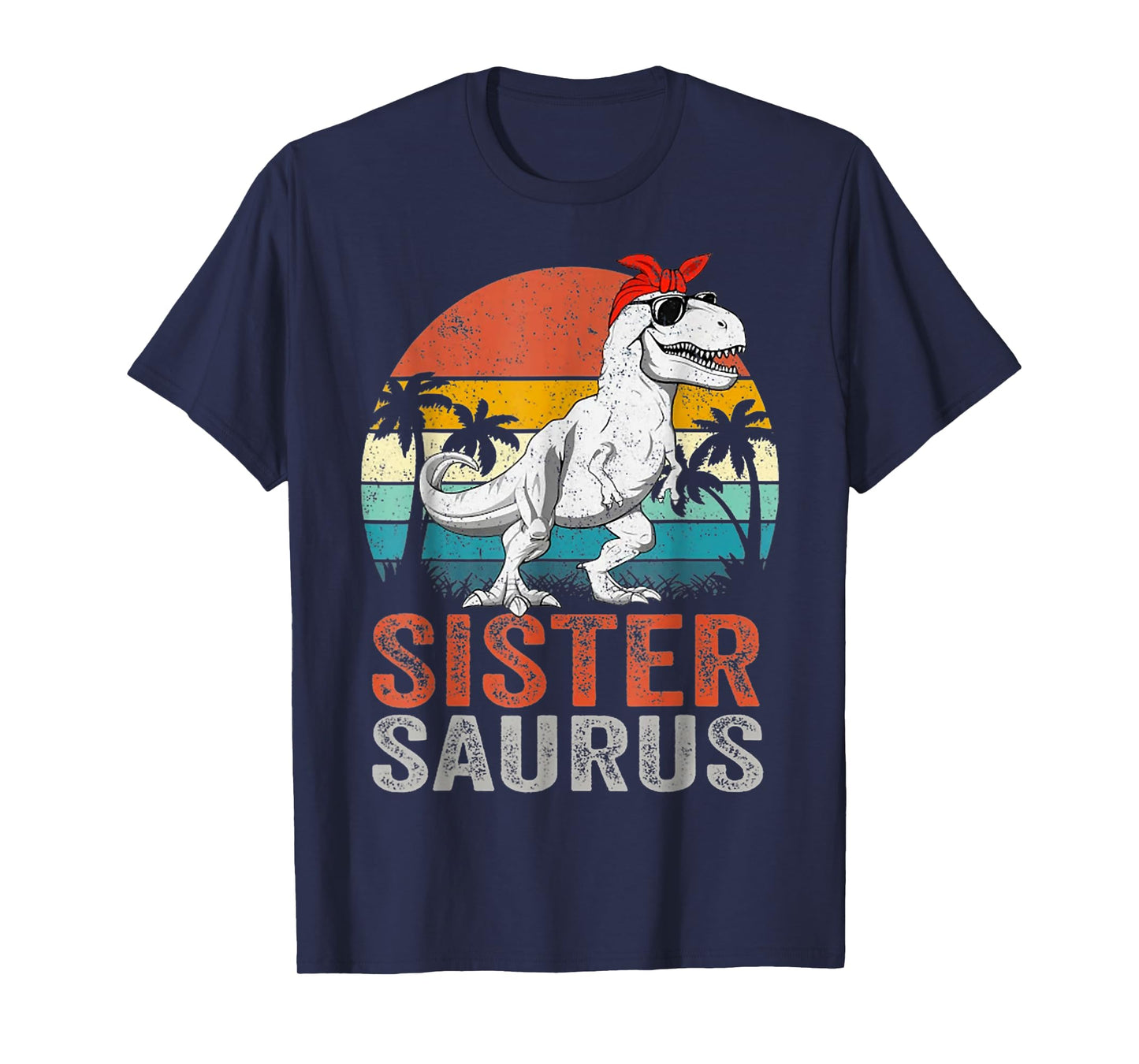 Sistersaurus T Rex Dinosaur Sister Saurus Family Matching T-Shirt
