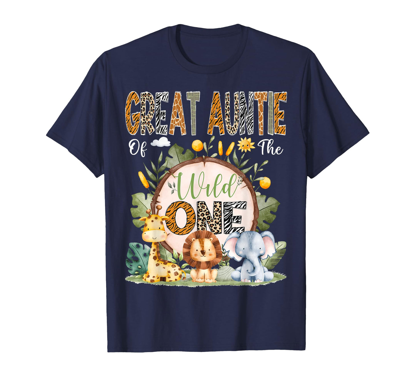 Great Auntie Of The Wild One 1St Bday Safari Jungle Animal T-Shirt