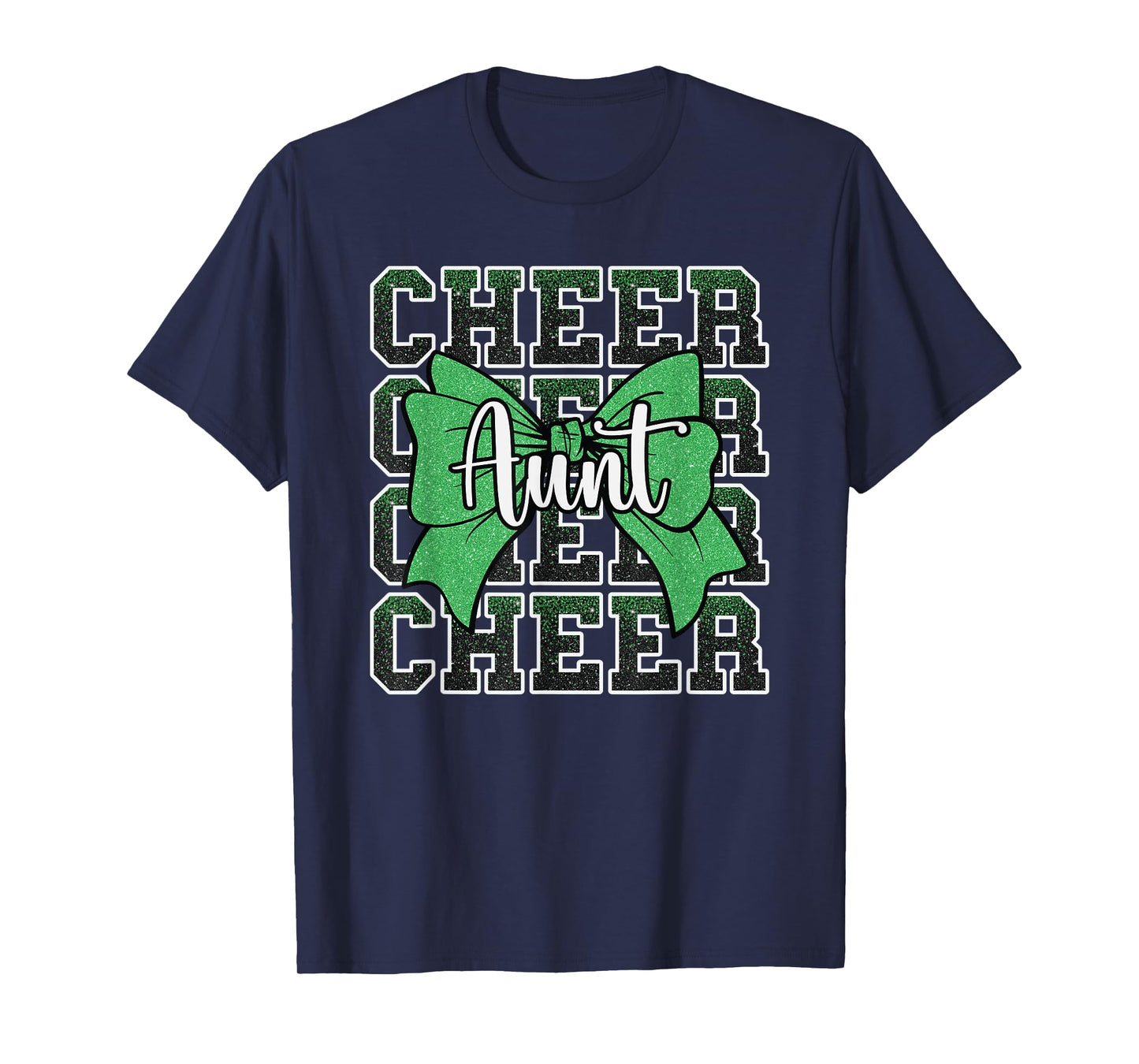 Cheer Aunt Auntie Bow Sport Cheerleader Cheerleading Green T-Shirt