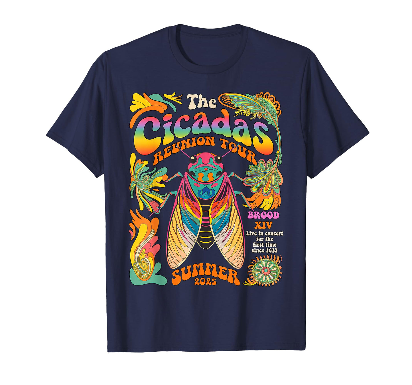 Cicada Brood XIV Summer 2025 Reunion Tour Swarm Cicadas T-Shirt