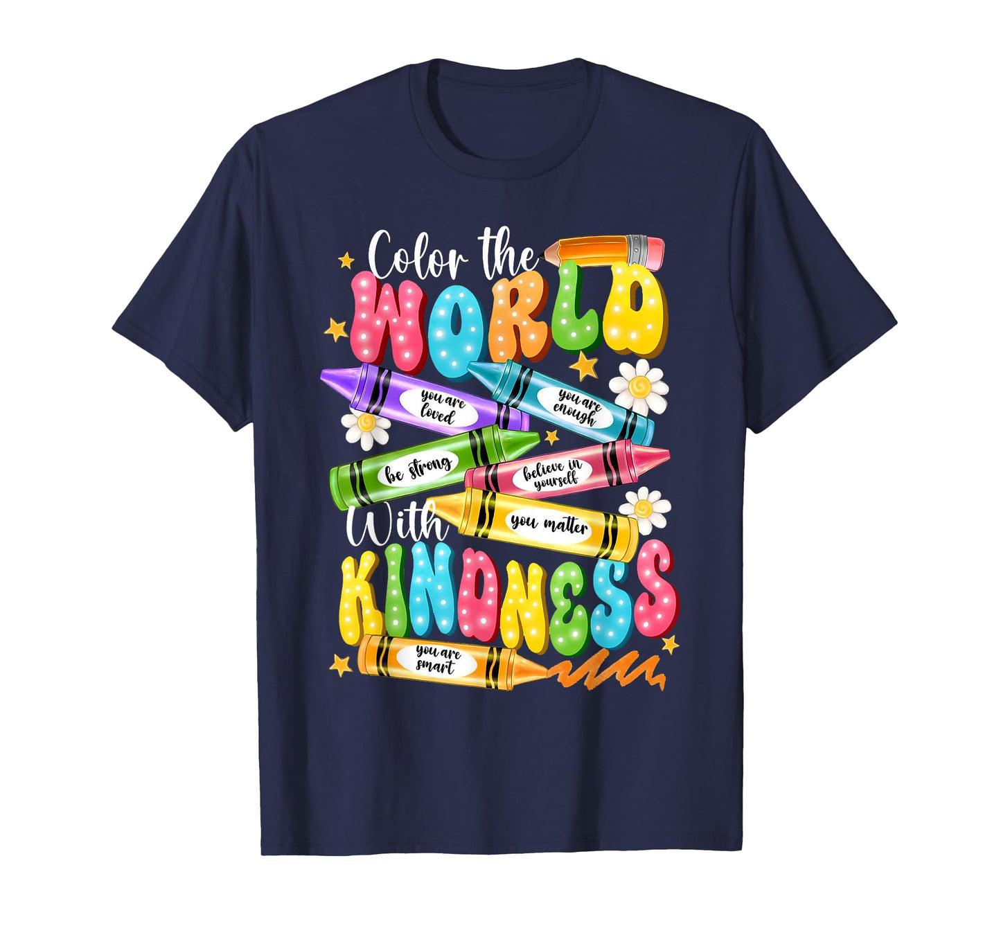Color The World With Kindness Teacher Funny Back To School T-Shirt