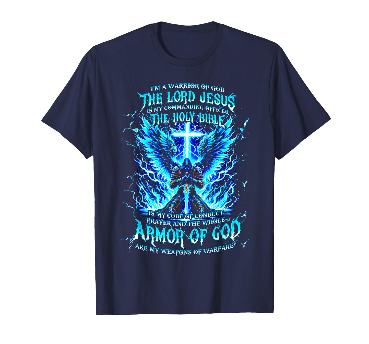 I’m A Warrior Of God Armor Of God Christian T-Shirt