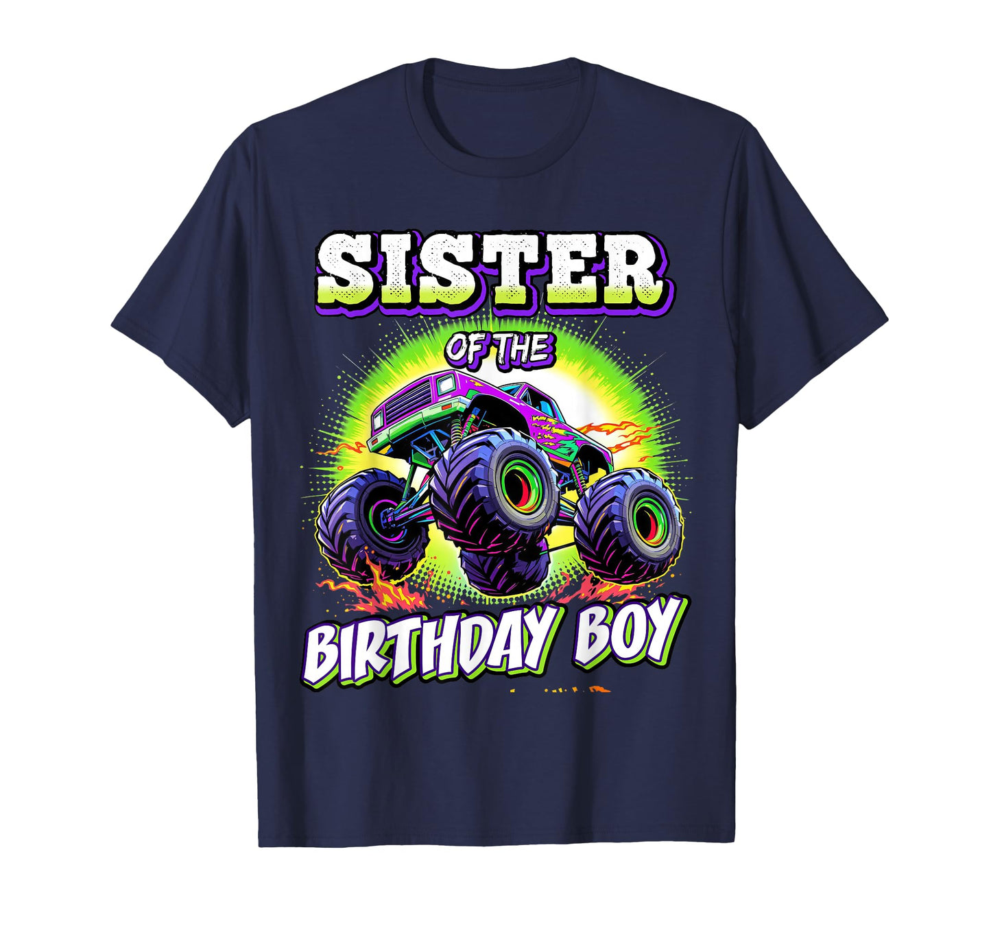 Sister of the Birthday Boy Monster Truck Birthday Party T-Shirt
