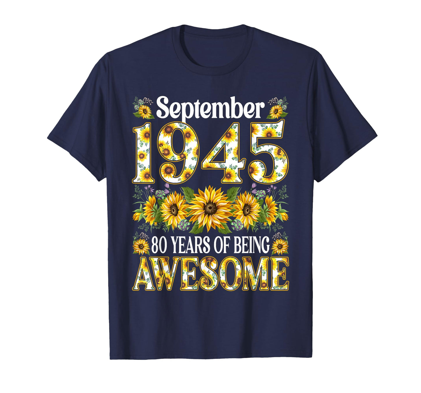 80 Year Old Floral September 1945 80th Birthday Gifts Women T-Shirt