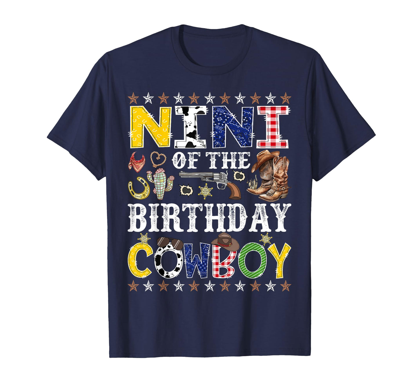 Nini Of The Birthday Cowboy Western Rodeo Nini T-Shirt