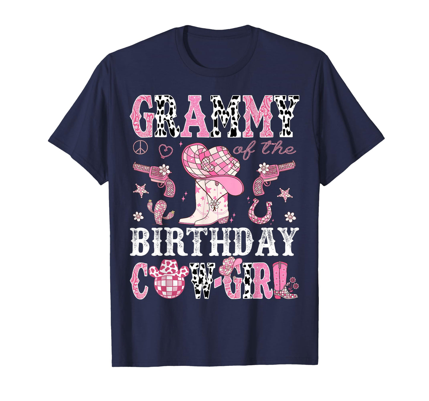 Grammy Of The Birthday Cow-Girl Pink Disco Rodeo Western T-Shirt