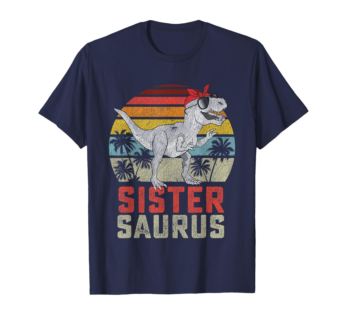 Sistersaurus T Rex Dinosaur Sister Saurus Family Matching T-Shirt