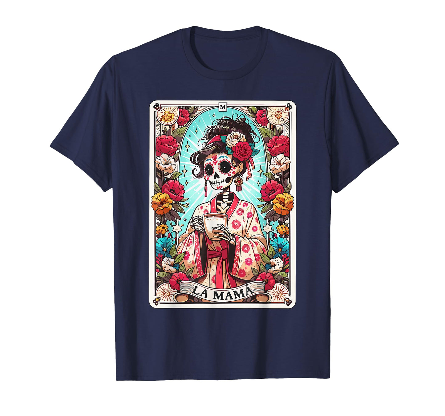 Funny La Mama Tarot Card Mexican Skeleton Mama Happy T-Shirt