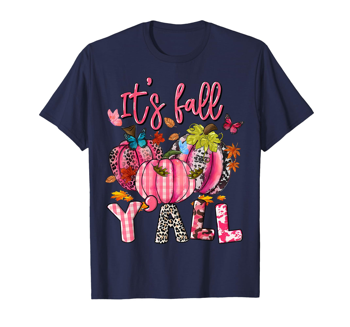 It's Fall Y'all Pumpkins Pink Ribbon Breast Cancer Awareness T-Shirt