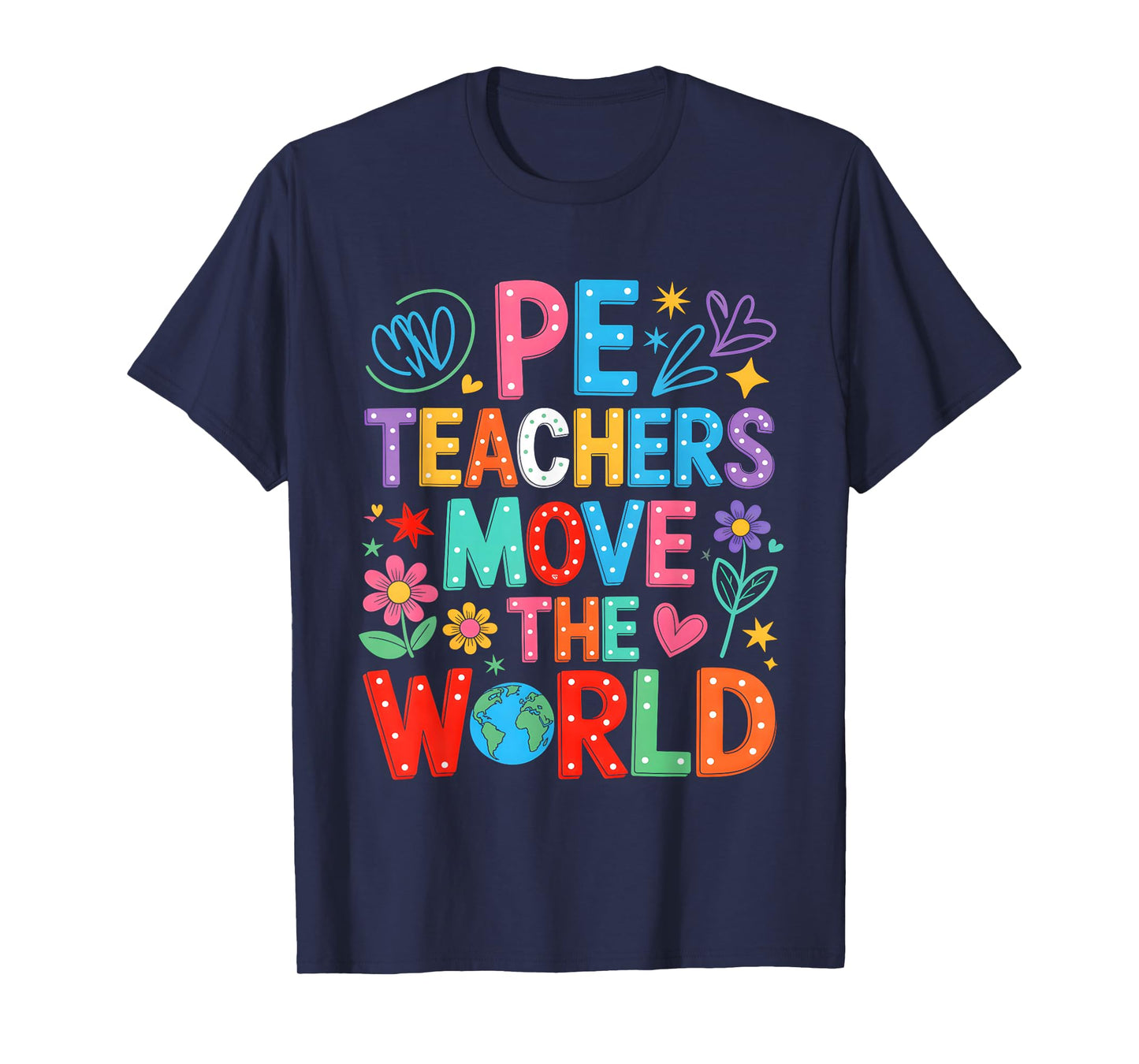 PE Teacher Life Physical Education Class T-Shirt