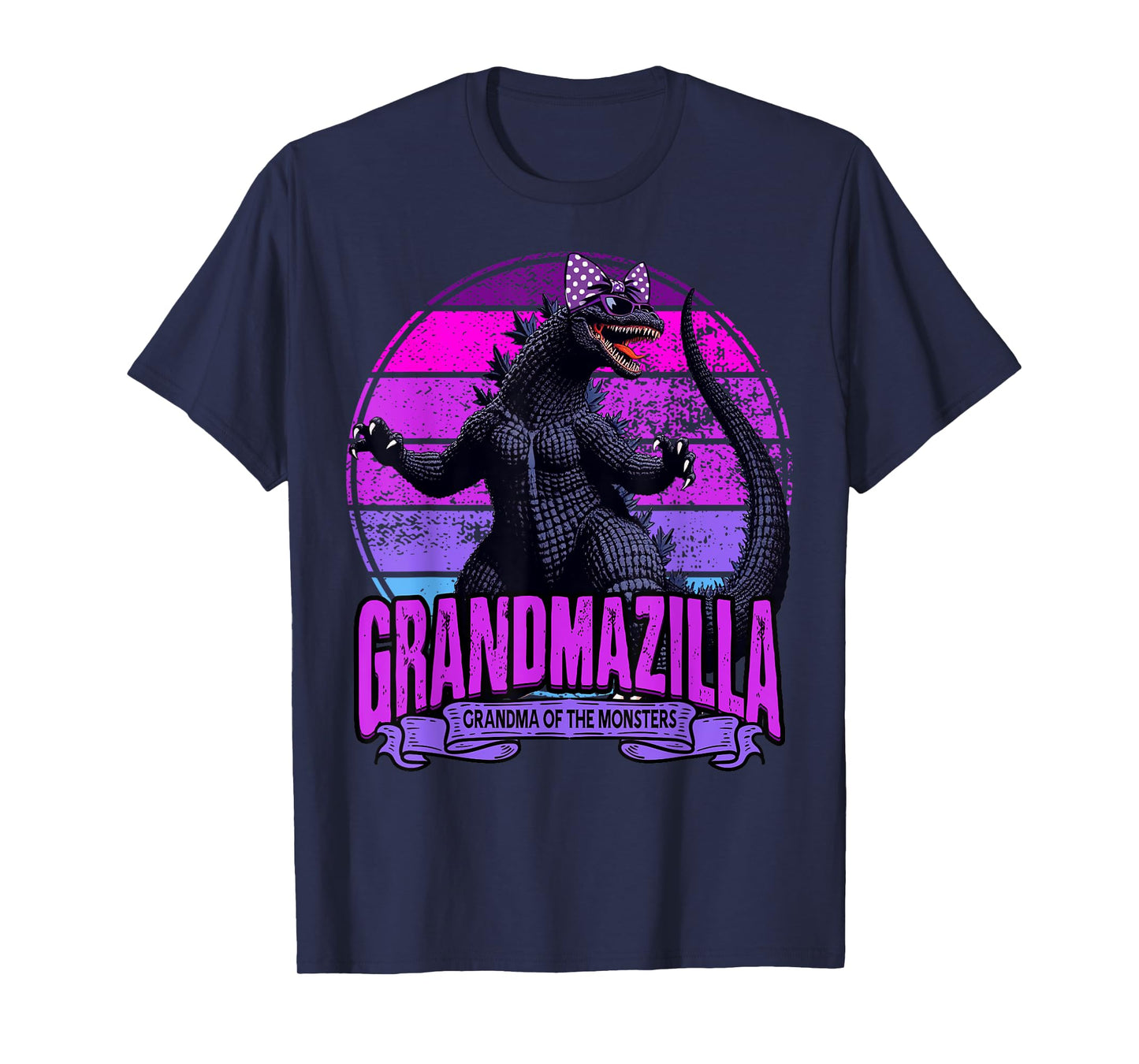 Grandmazilla Grandma Of The Monsters Funny Gifts Mother's T-Shirt