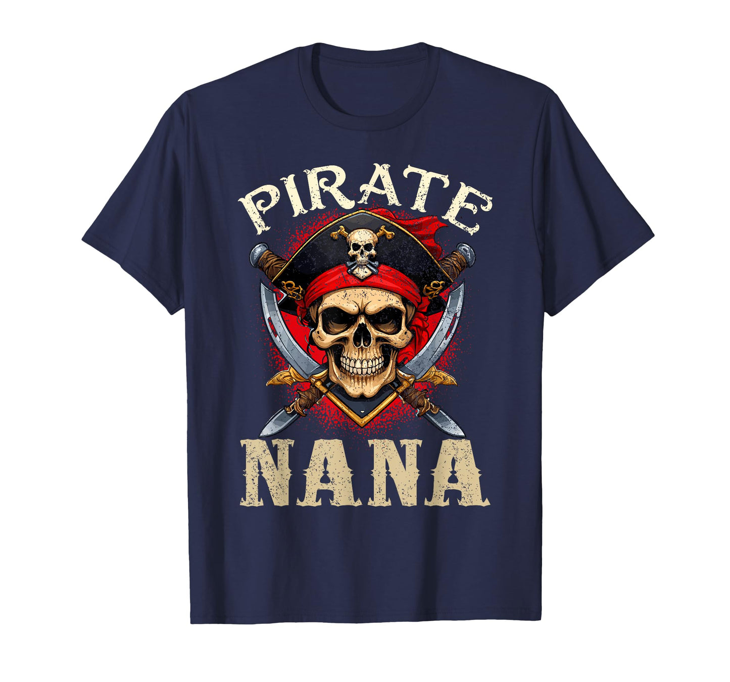 Pirate Nana Skull Jolly Roger Halloween Pirate Family T-Shirt