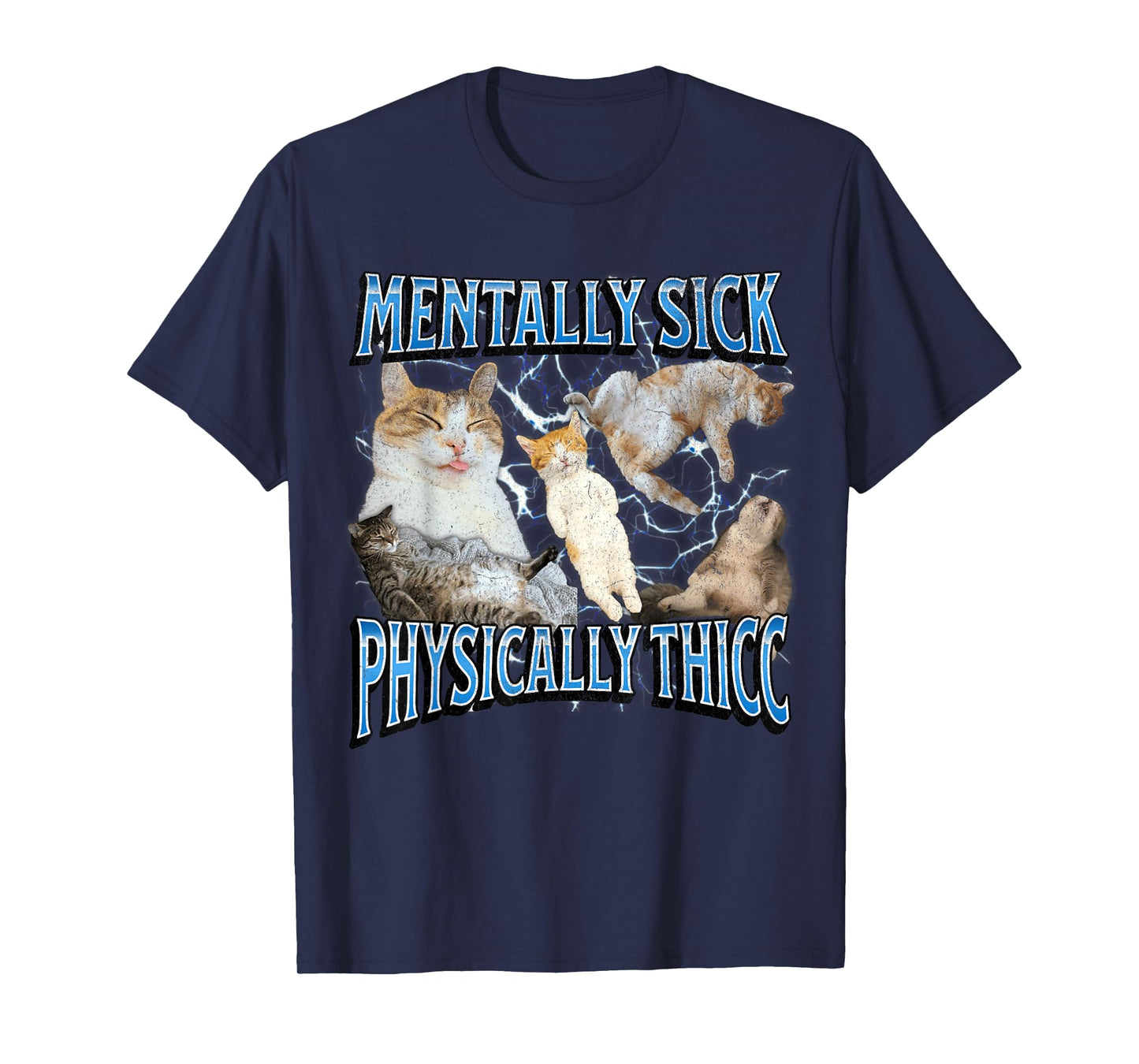Physically Thicc Funny Cat Meme Bootleg Graphic T-Shirt for Men Women