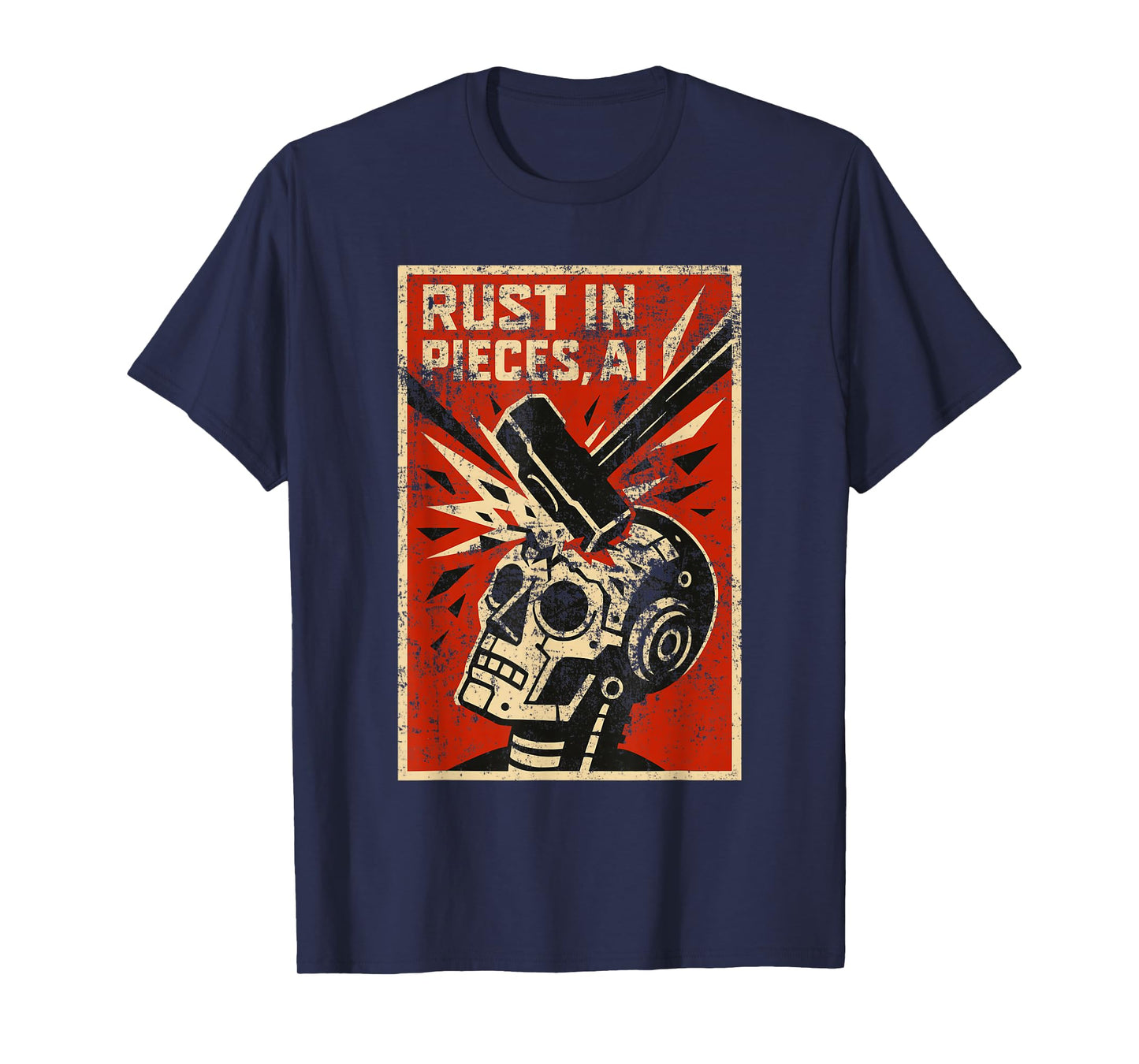 Rust in Pieces AI Clankers T-Shirt