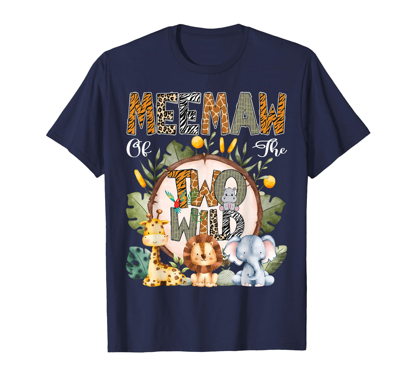 Meemaw Of The Two Wild Animal Safari 2Nd Birthday Party T-Shirt