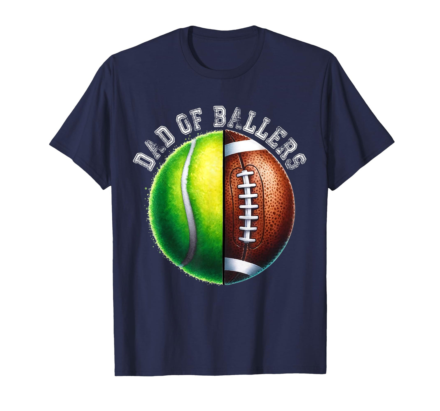 Dad of Ballers Tennis Football Player Coach Father's Day T-Shirt