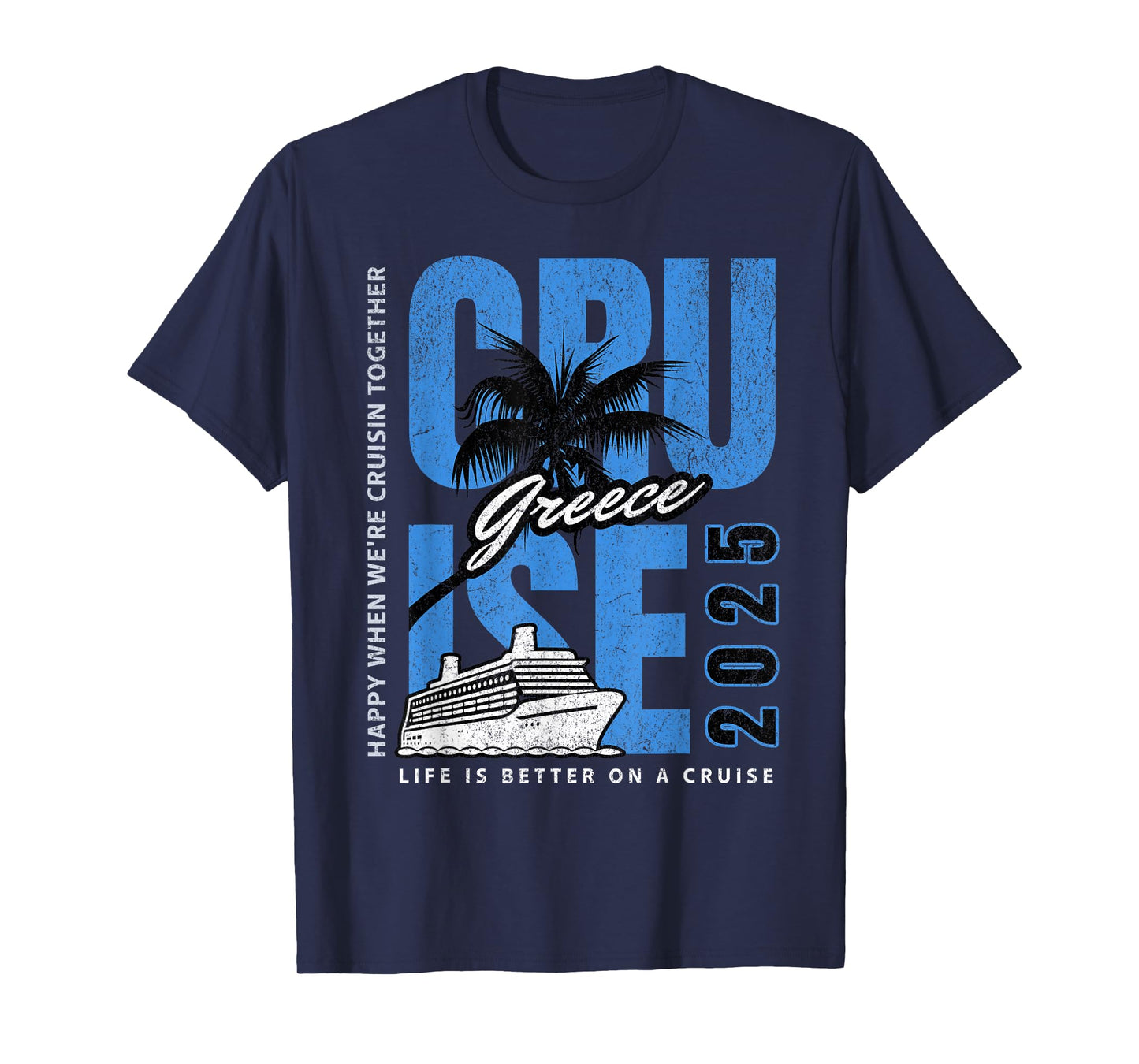 Greece Cruise 2025! Matching Greek Trip T-Shirt