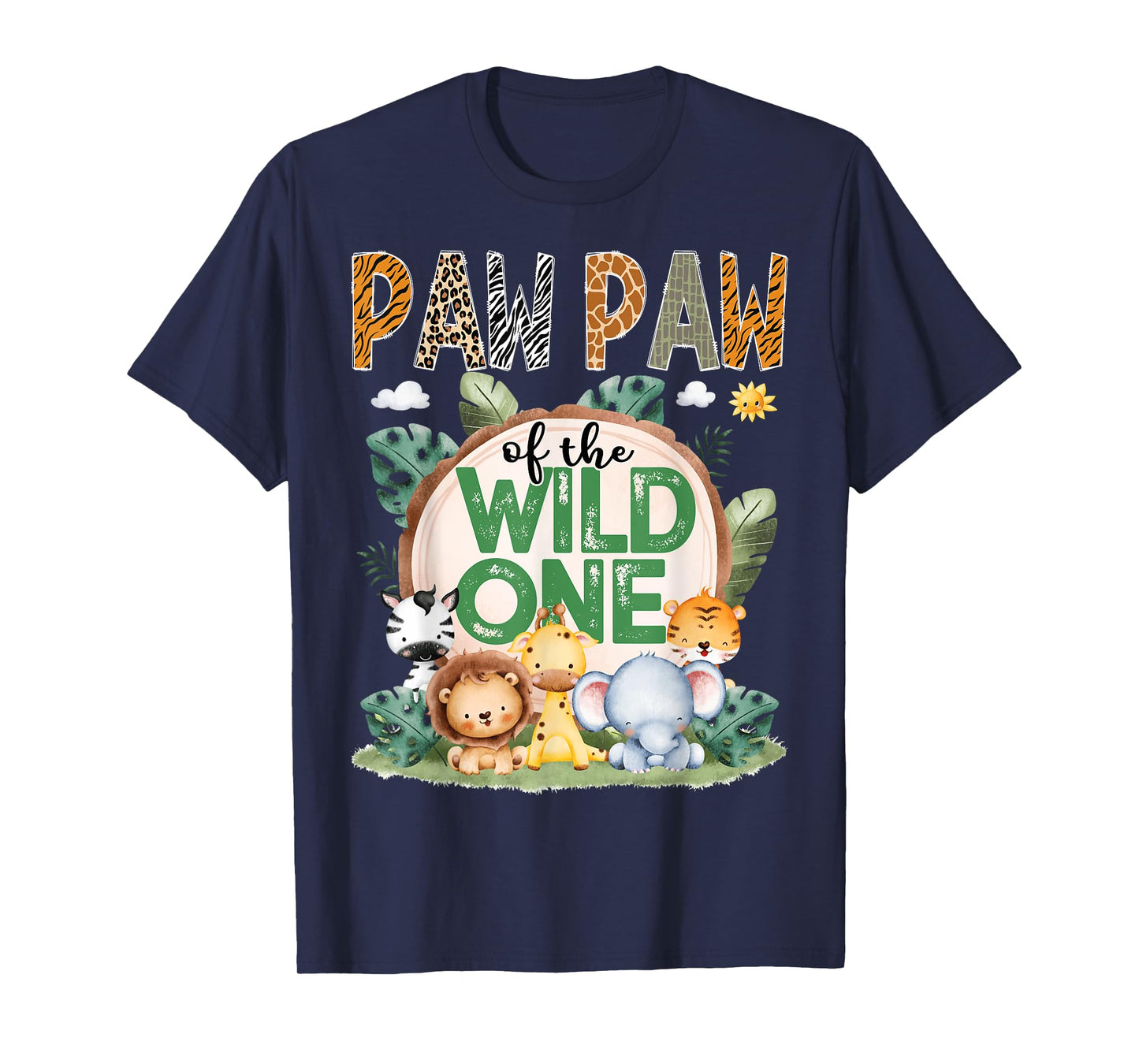 Paw Paw Of The Wild One Safari Jungle 1St Birthday Party T-Shirt