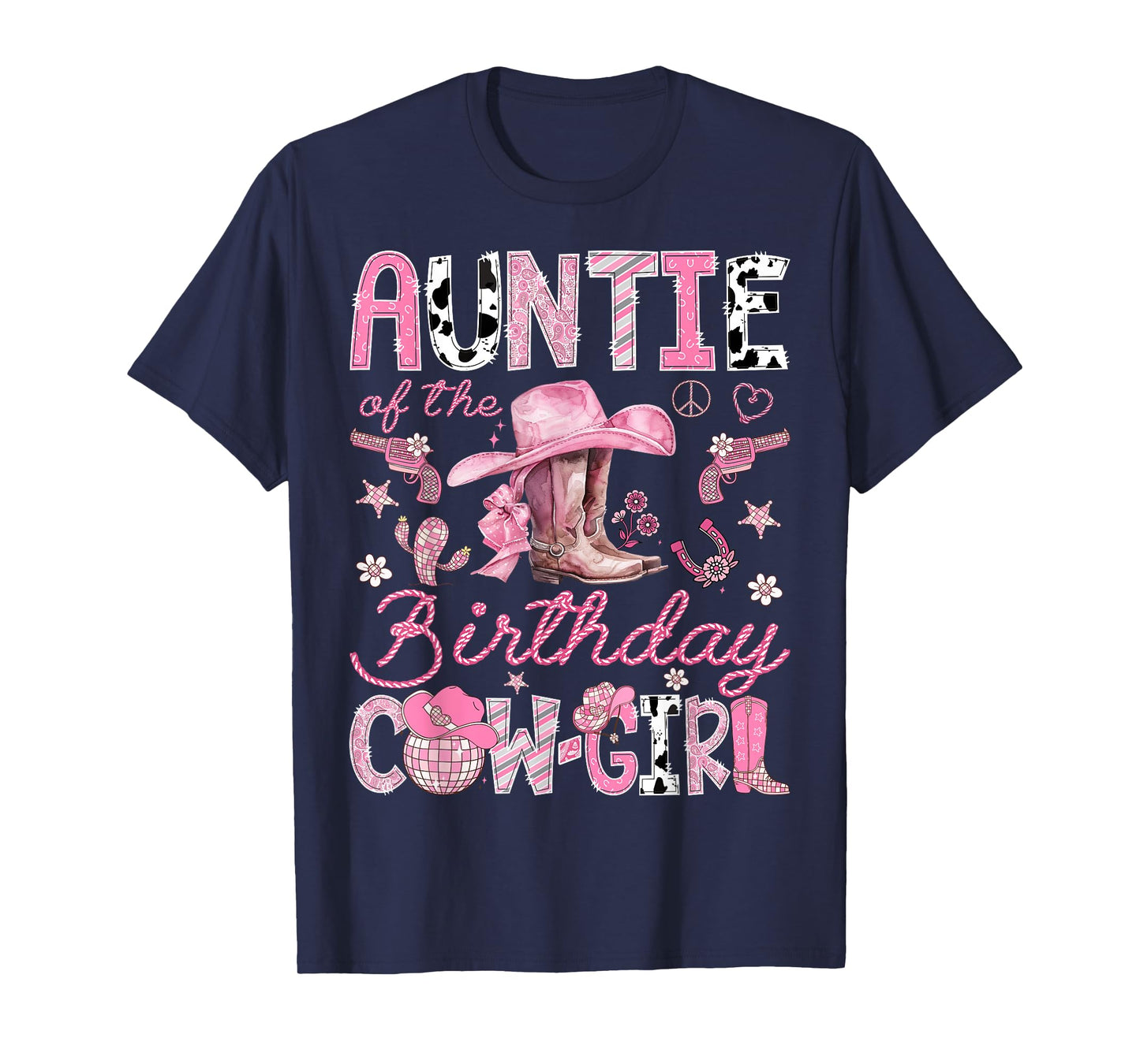 Auntie Of The Birthday CowGirl Coquette Rodeo Auntie T-Shirt