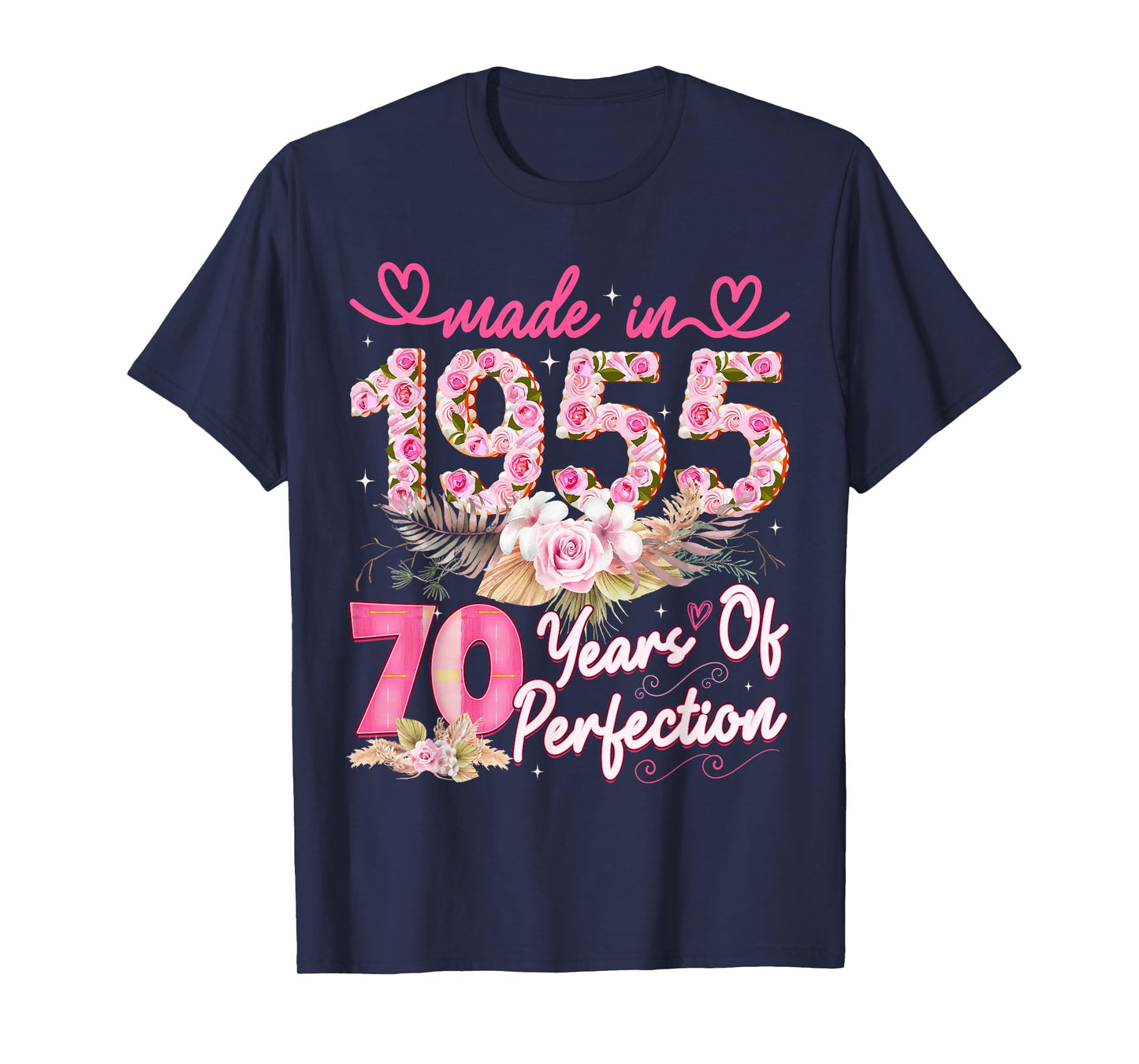 Made in 1955 70th Birthday 70 Year Old Floral Perfection T-Shirt