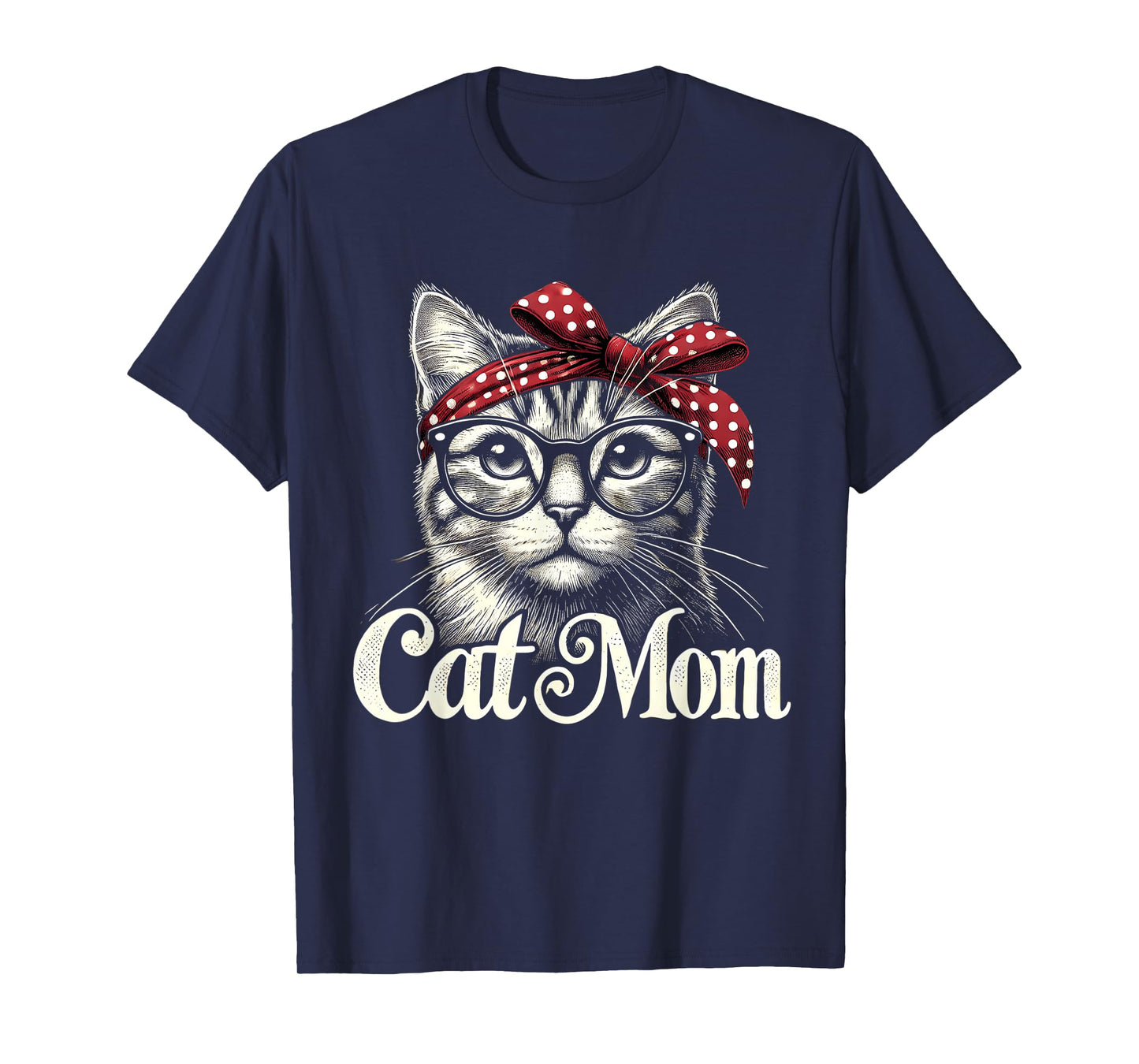 Funny Cat Mom Cat Lovers Mothers Day T-Shirt