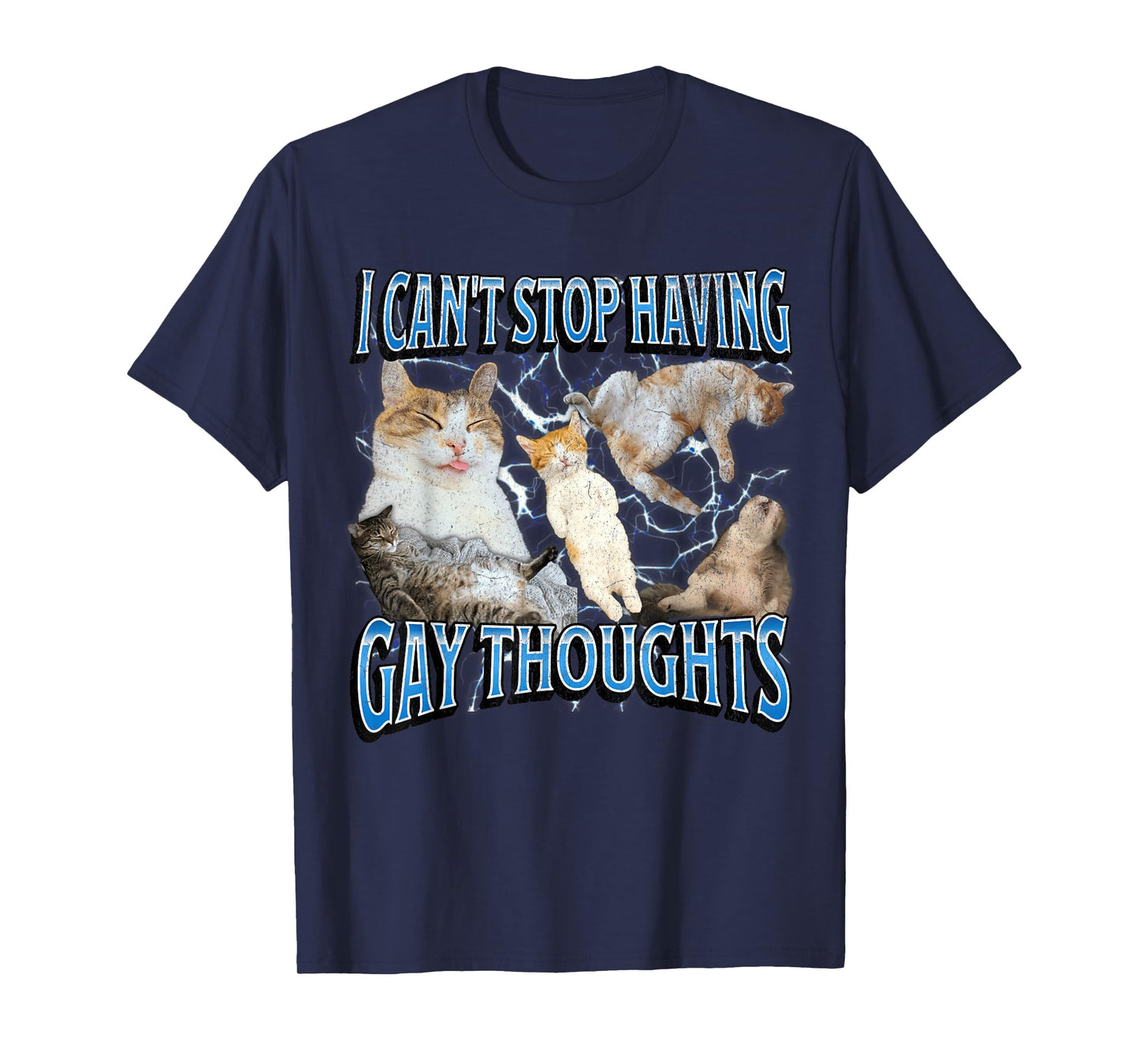 I Can't Stop Having Gay Thoughts Funny Cat Meme Bootleg T-Shirt