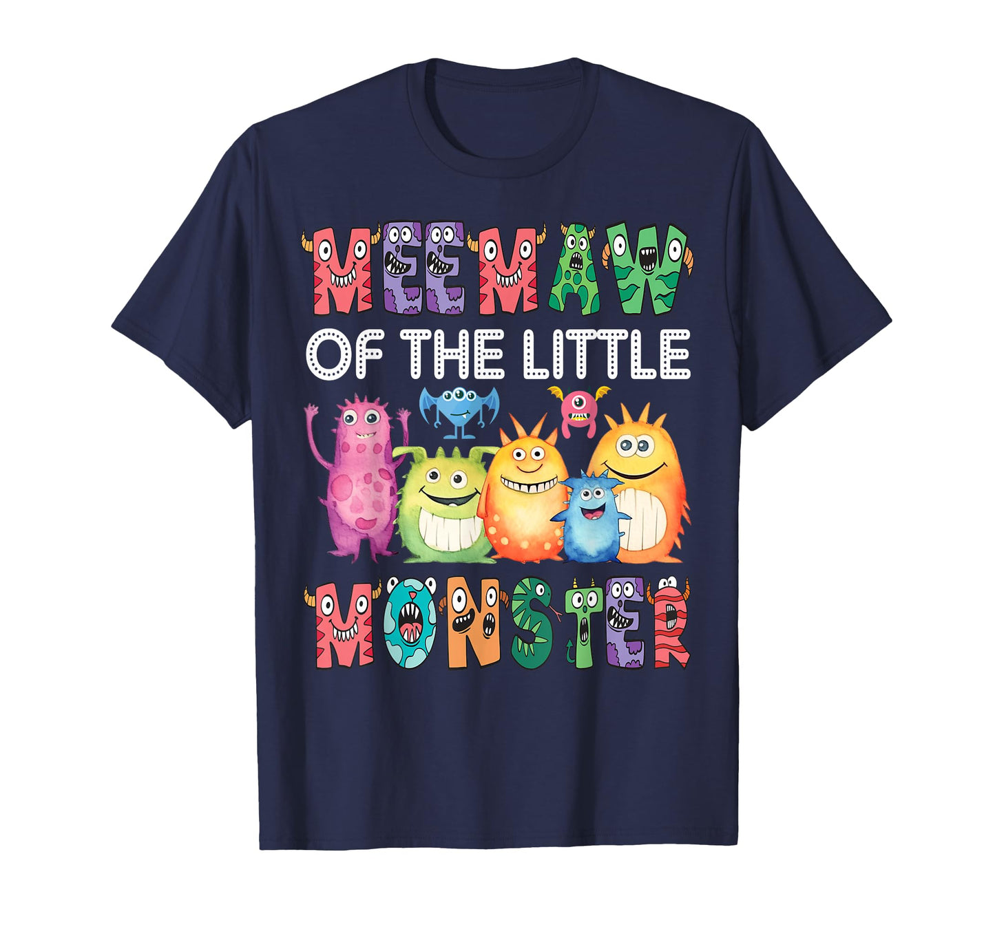 Meemaw Of The Little Monster Kids 1St Birthday Party T-Shirt