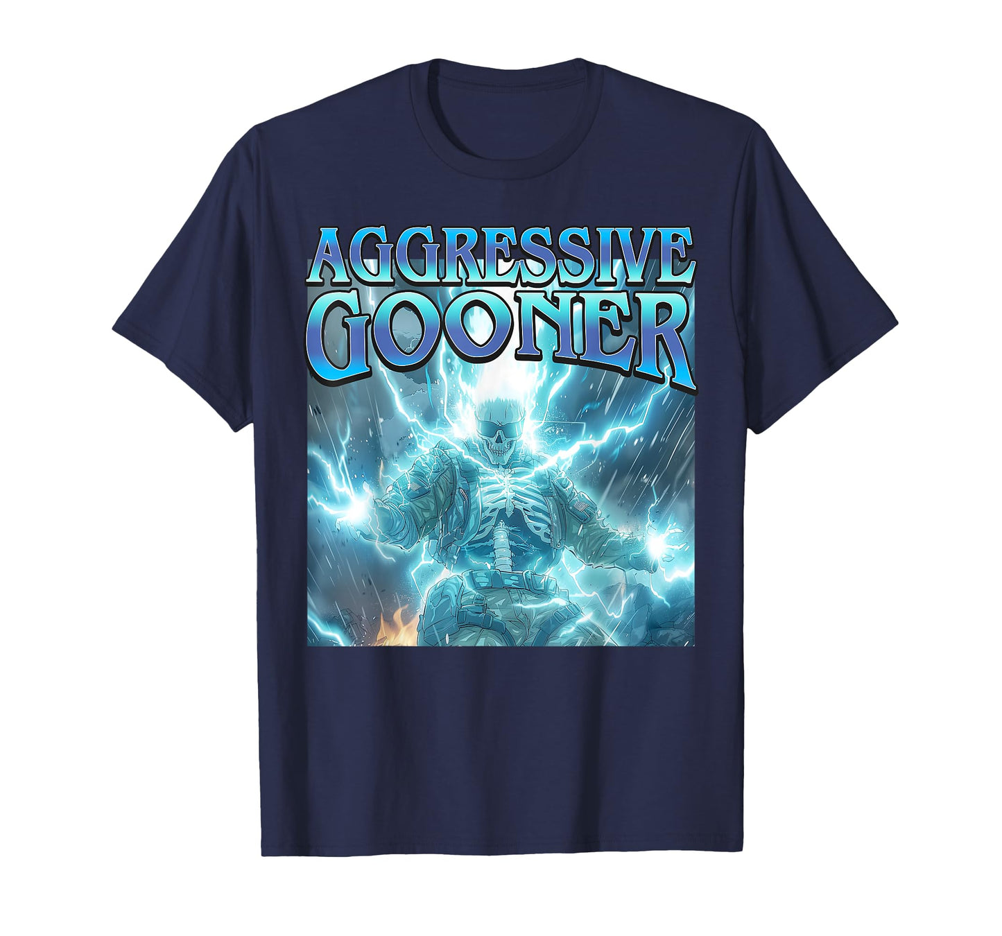 Aggressive Gooner - Funny Hard Lightning Skeleton Meme T-Shirt