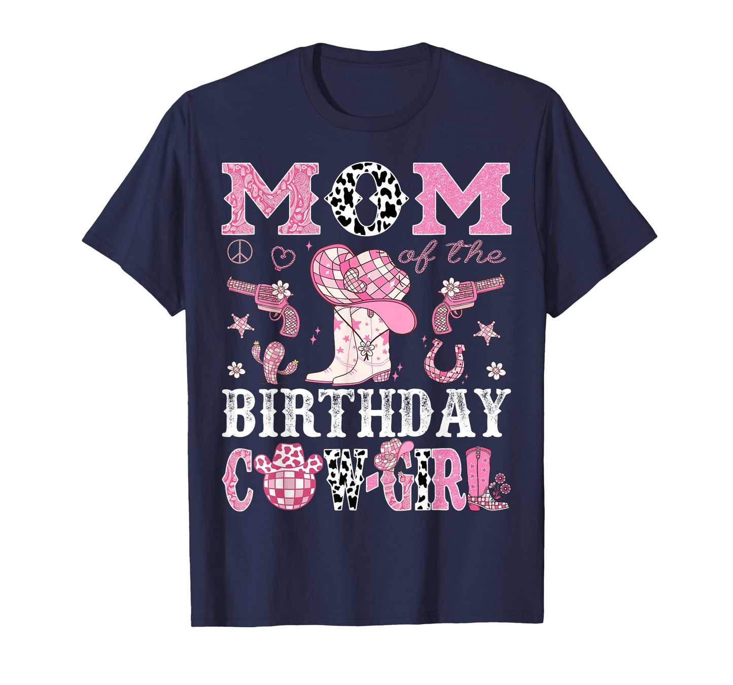Mom Of The Birthday Cow-Girl Pink Disco Rodeo Western T-Shirt