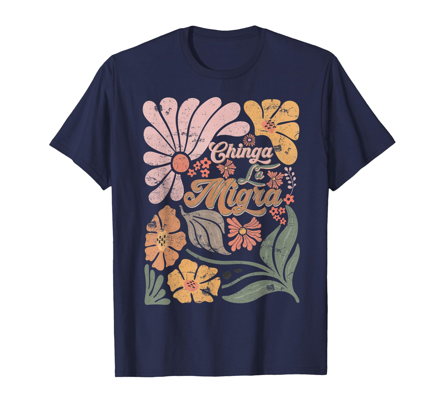 Boho Retro 4th Of July Chinga La Migra Men Women T-Shirt