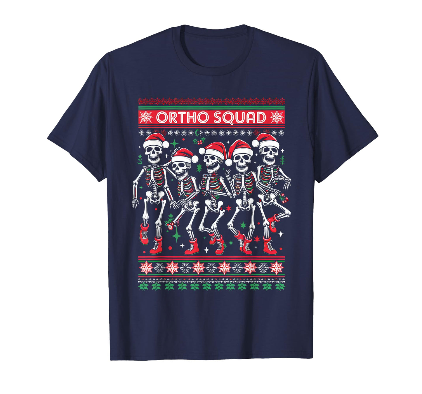 Funny Ortho Squad Christmas Three Santa Skeletons Proud Job T-Shirt