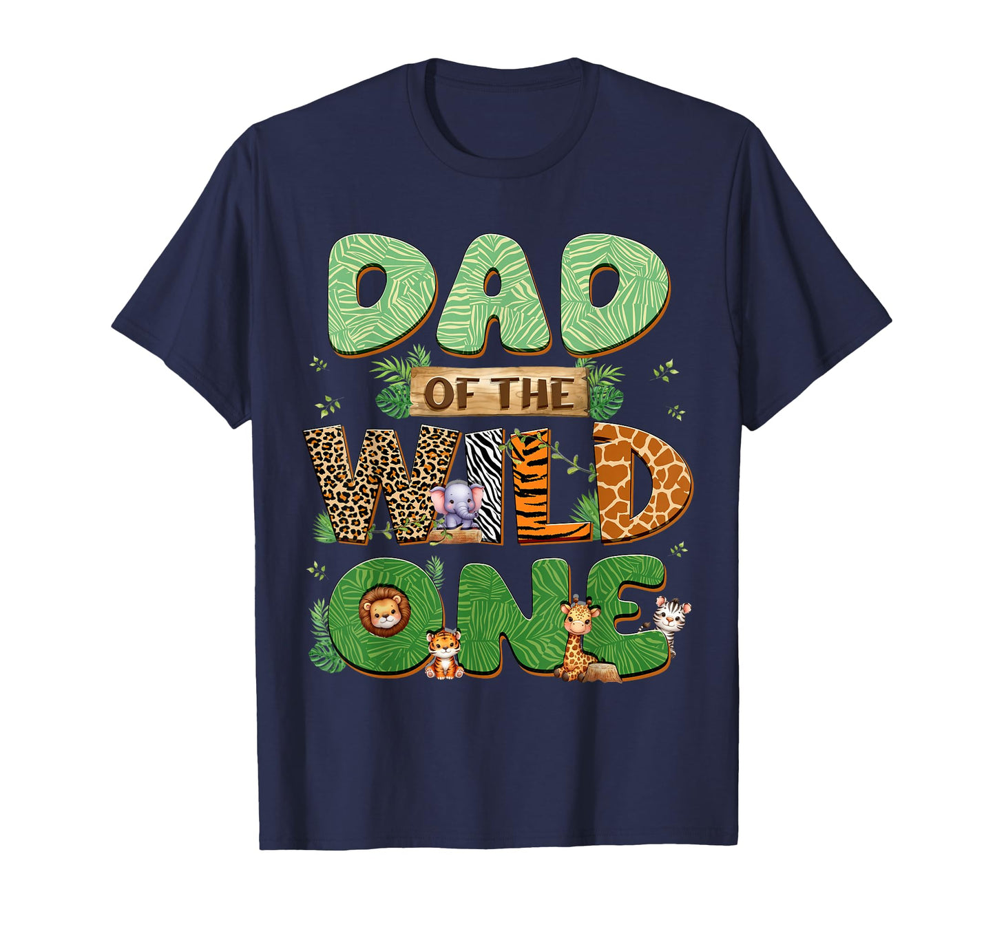 Dad Of The Wild One Birthday Family Matching Party Decor T-Shirt