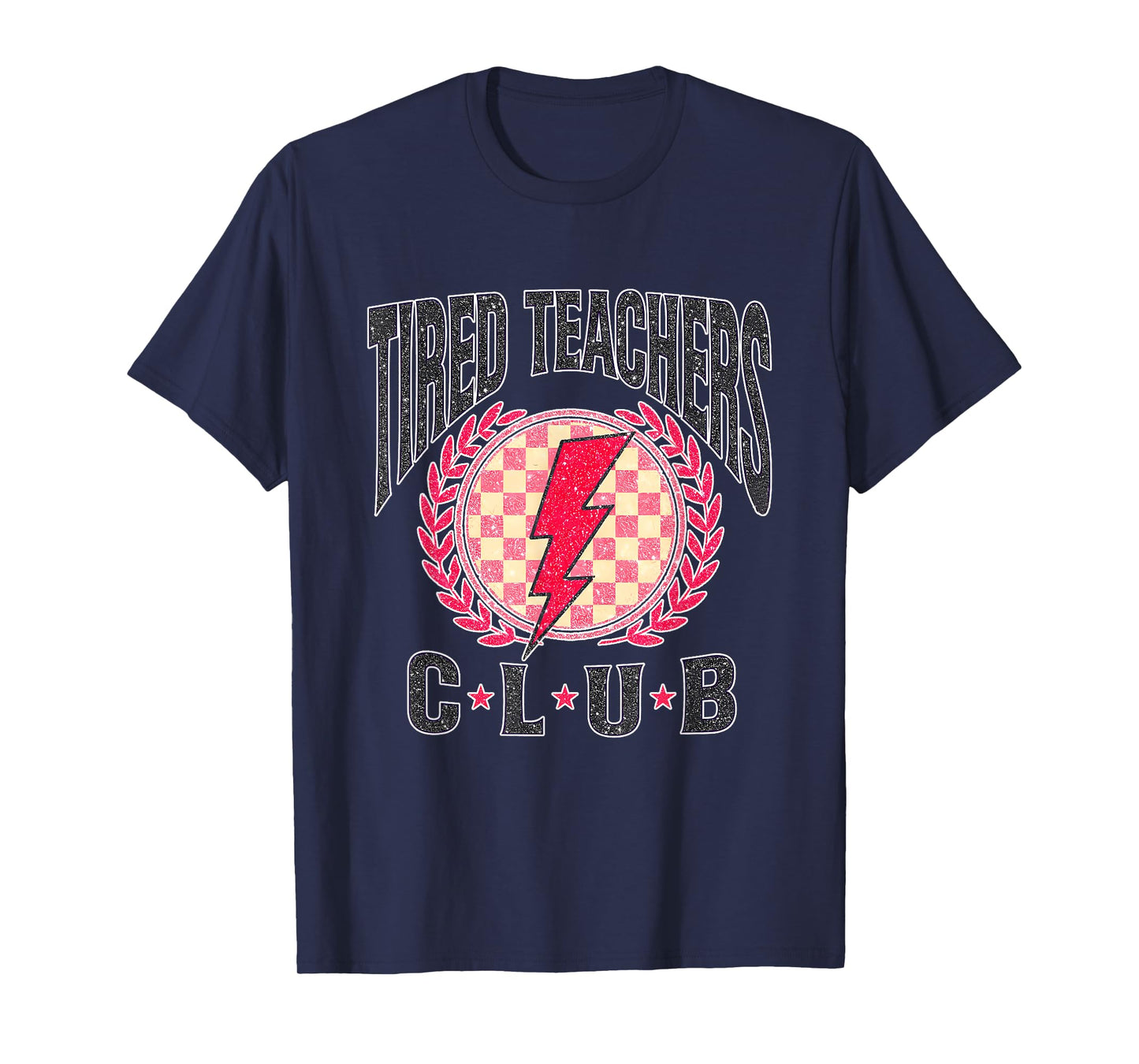 Tired Teachers Club Study Lover School Apparel T-Shirt