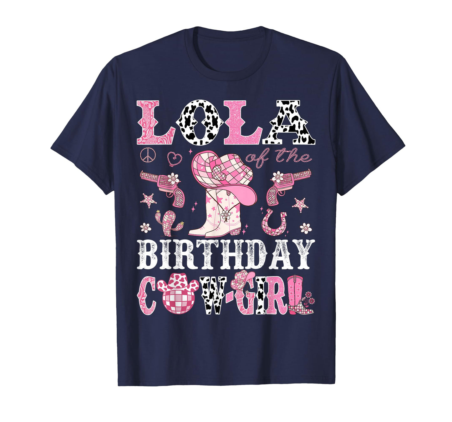 Lola Of The Birthday Cow-Girl Pink Disco Rodeo Western T-Shirt