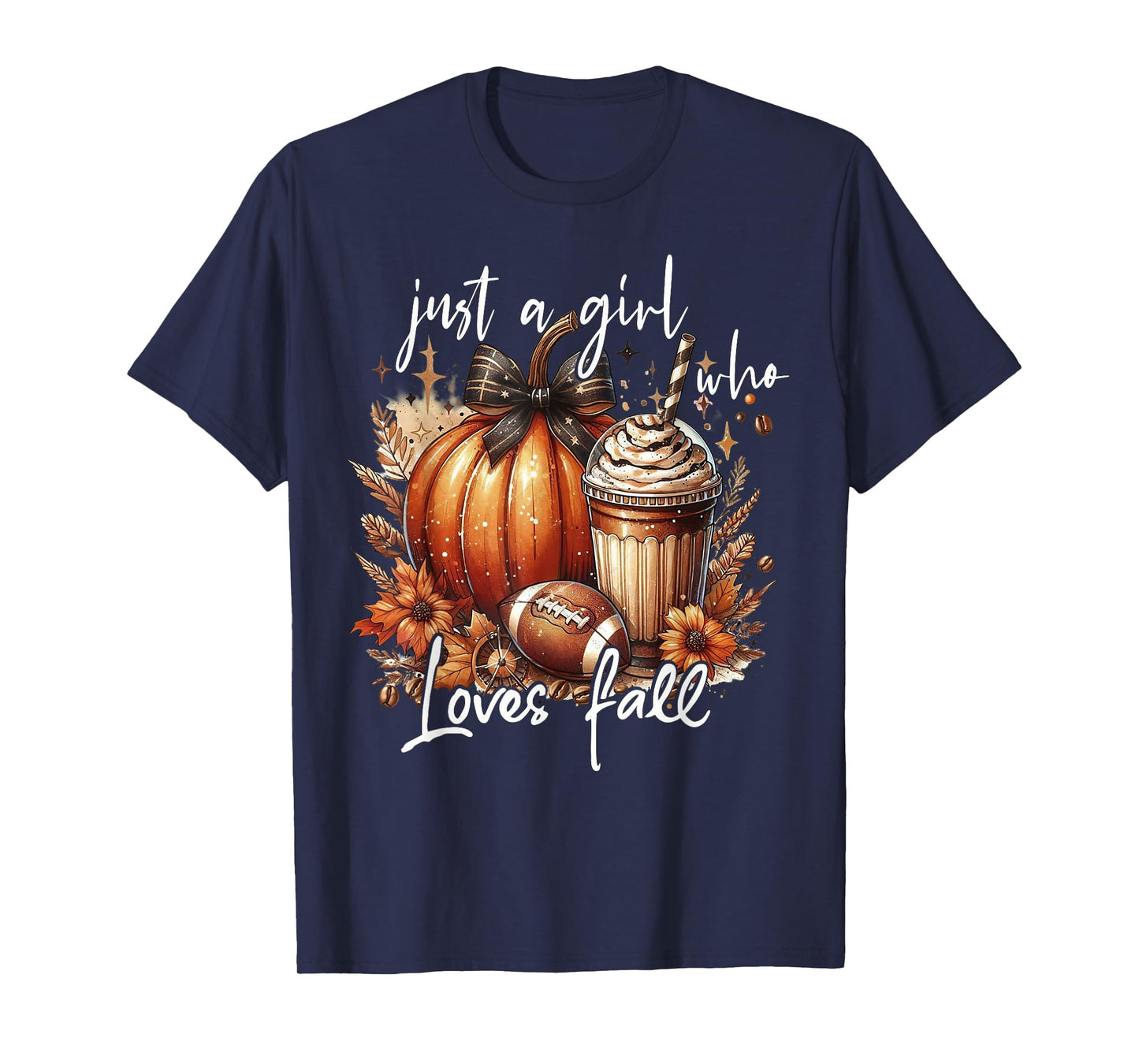 Just A Girl Who Loves Fall Pumpkin Spice Autumn Football T-Shirt