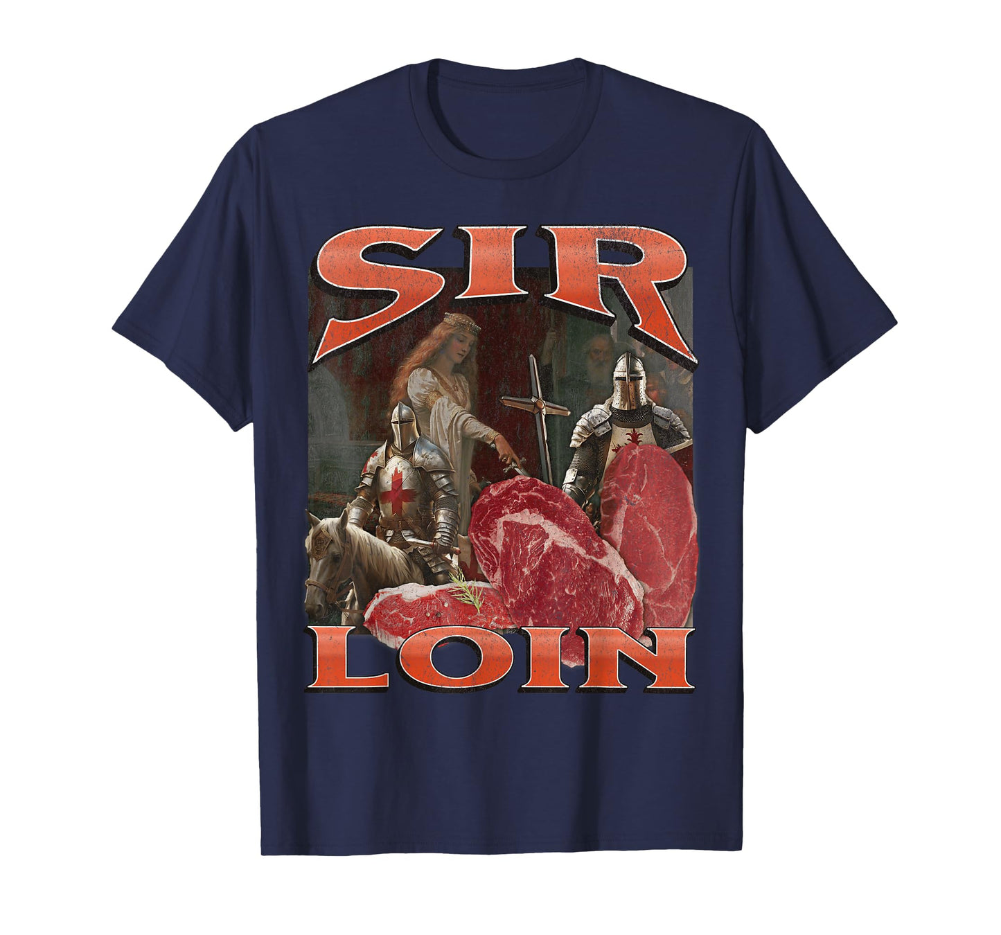 Sir Loin Funny Offensive Knight Pun Meme Bootleg Graphic T-Shirt