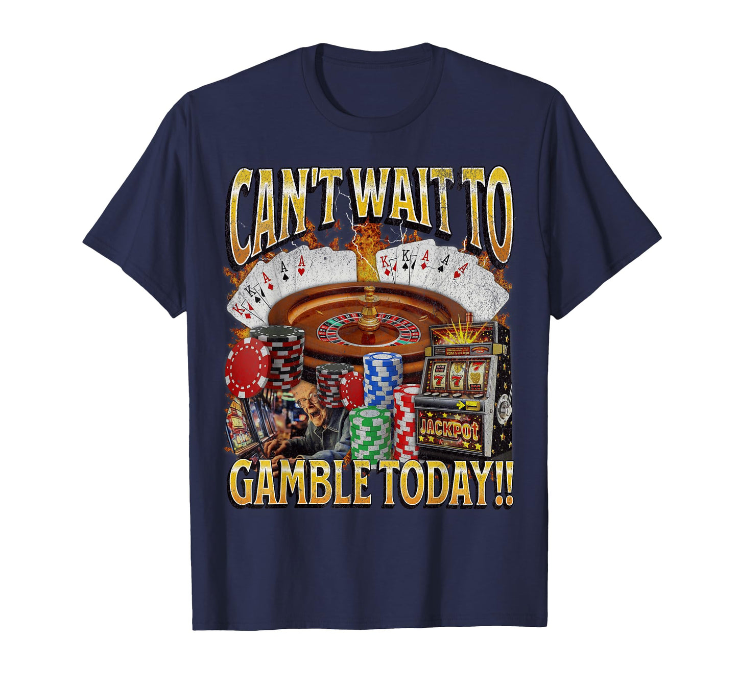 Can't Wait Funny Unhinged Gambling Bootleg Graphic T-Shirt